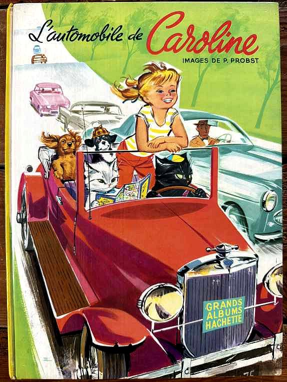 L'automobile de Caroline — Pierre Probst