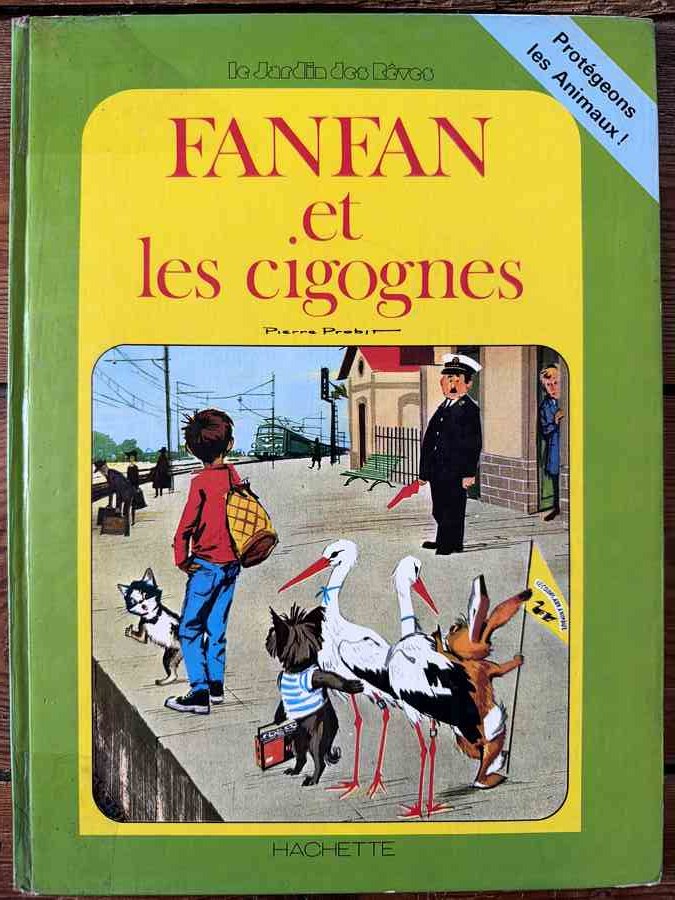 Fanfan et les cigognes - Le Jardin des Rêves — Pierre Probst