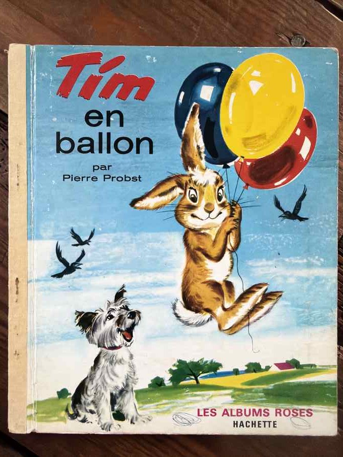 Les albums roses - Tim en ballon — Pierre Probst