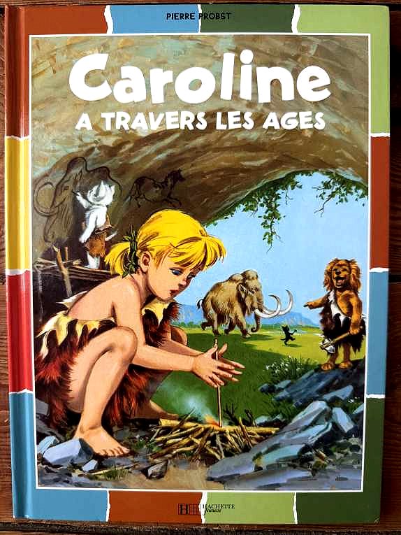 Caroline à travers les âges — Pierre Probst
