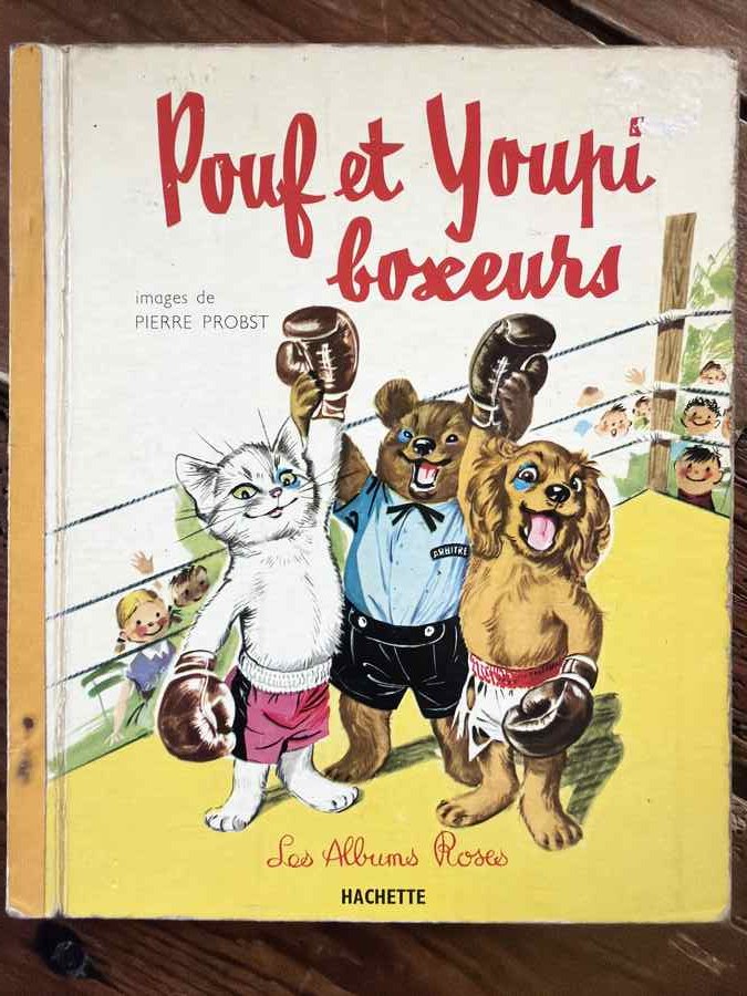 Les albums roses - Pouf et Youpi boxeurs — Pierre Probst