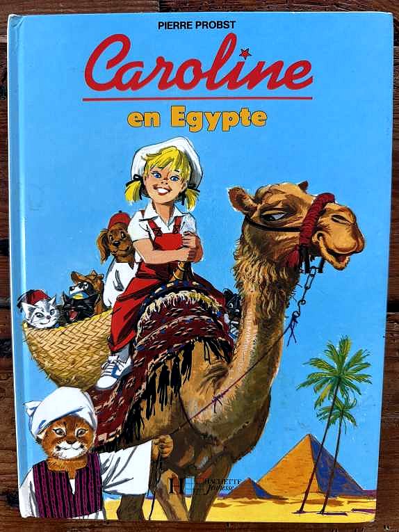 Caroline en Égypte — Pierre Probst