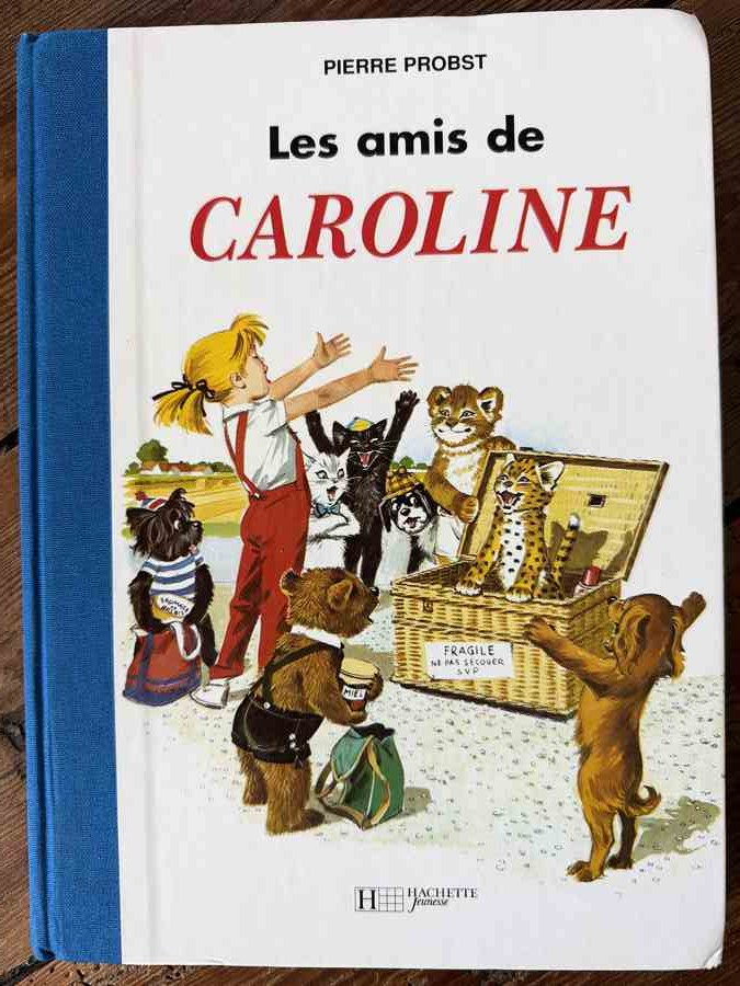Recueil Les amis de Caroline reliure bleue — Pierre Probst