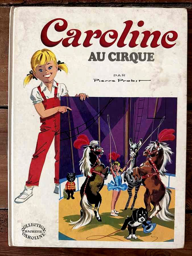 Caroline au cirque — Pierre Probst