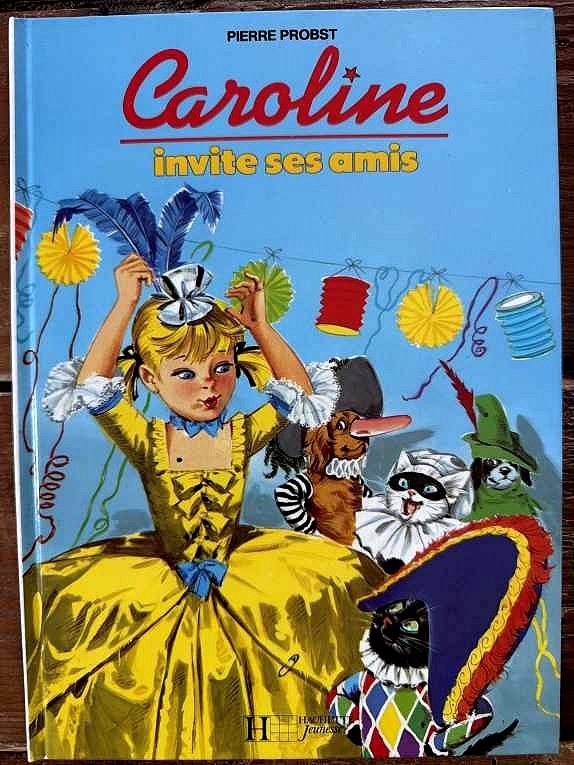 Caroline invite ses amis — Pierre Probst