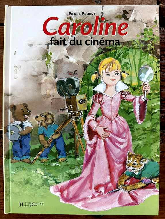 Caroline fait du cinéma — Pierre Probst