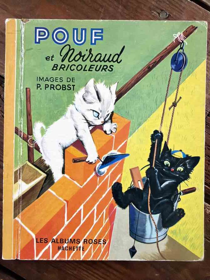 Les albums roses - Pouf et Noiraud bricoleurs — Pierre Probst