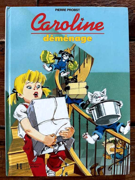 Caroline déménage — Pierre Probst