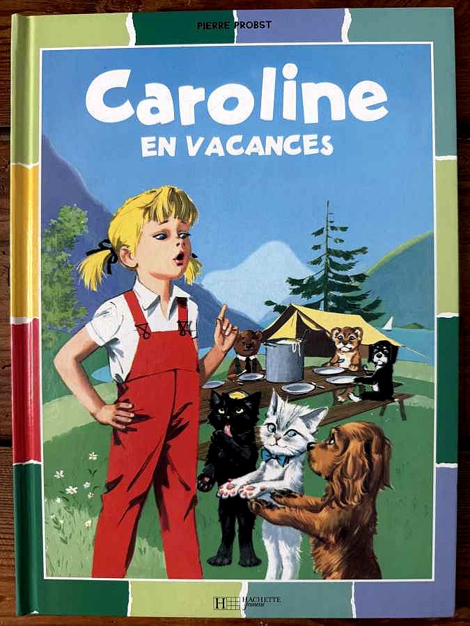 Caroline en vacances — Pierre Probst