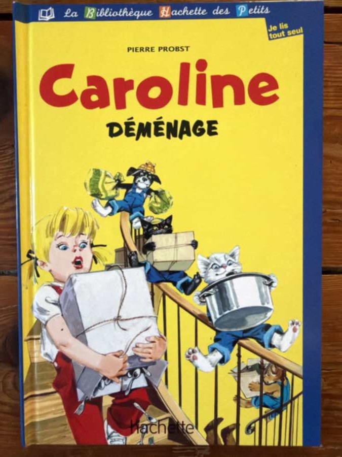 Caroline déménage — album de Pierre Probst