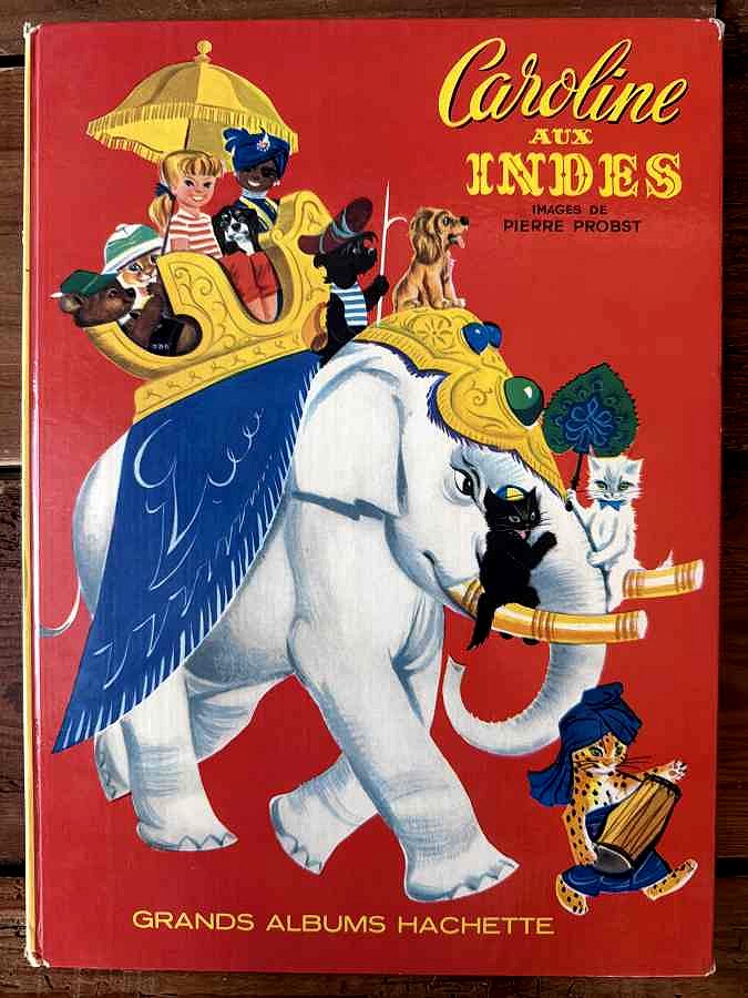 Caroline aux Indes — Pierre Probst