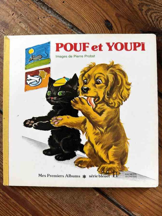 Pouf et Youpi édition cartonnée Mes premiers albums série bleuet — Pierre Probst