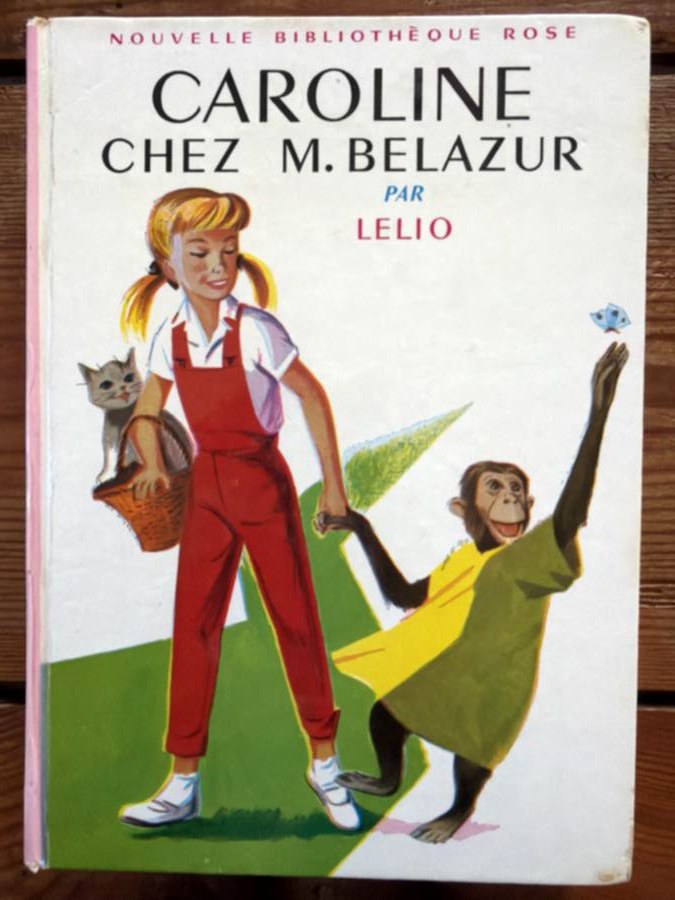 Caroline chez M. Belazur — album de Pierre Probst