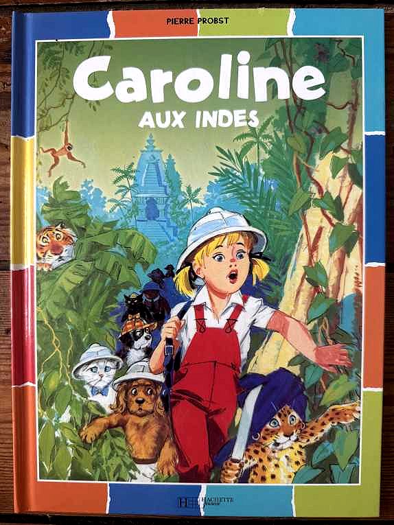 Caroline aux Indes — Pierre Probst