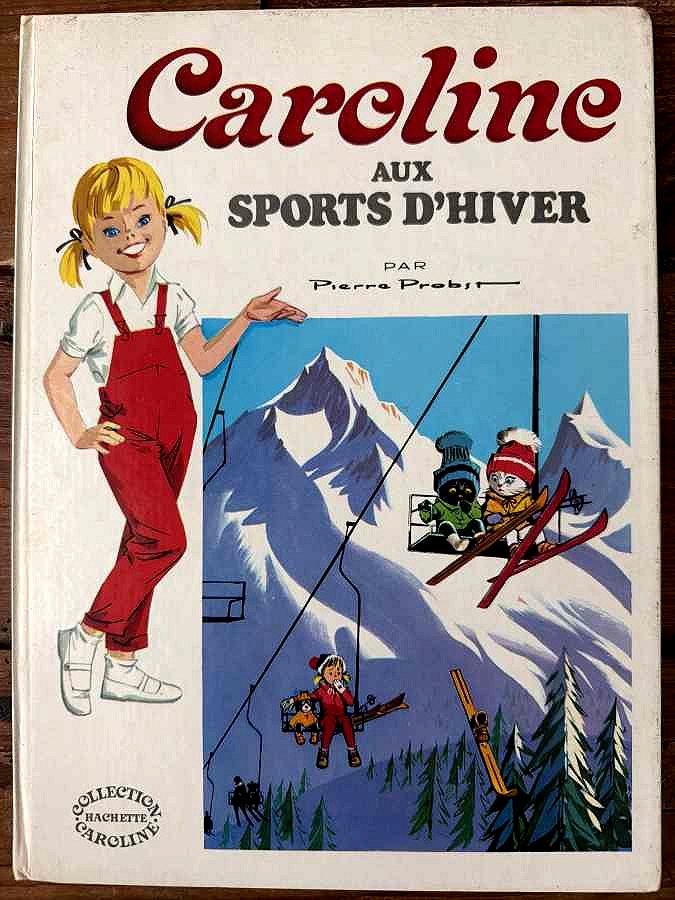 Caroline aux sports d'hiver — Pierre Probst