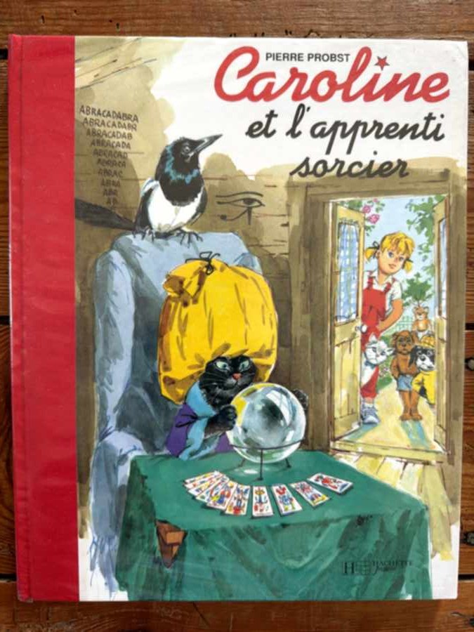 Caroline et l'Apprenti Sorcier — Pierre Probst