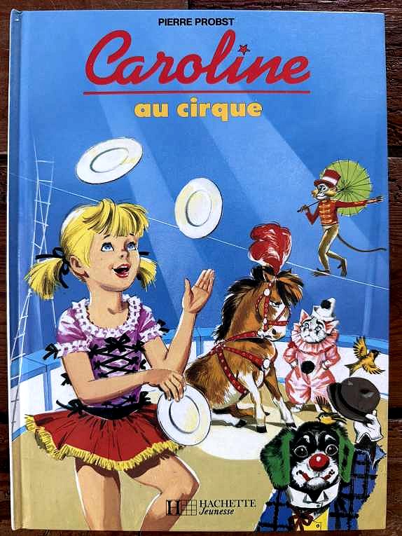 Caroline au cirque — Pierre Probst
