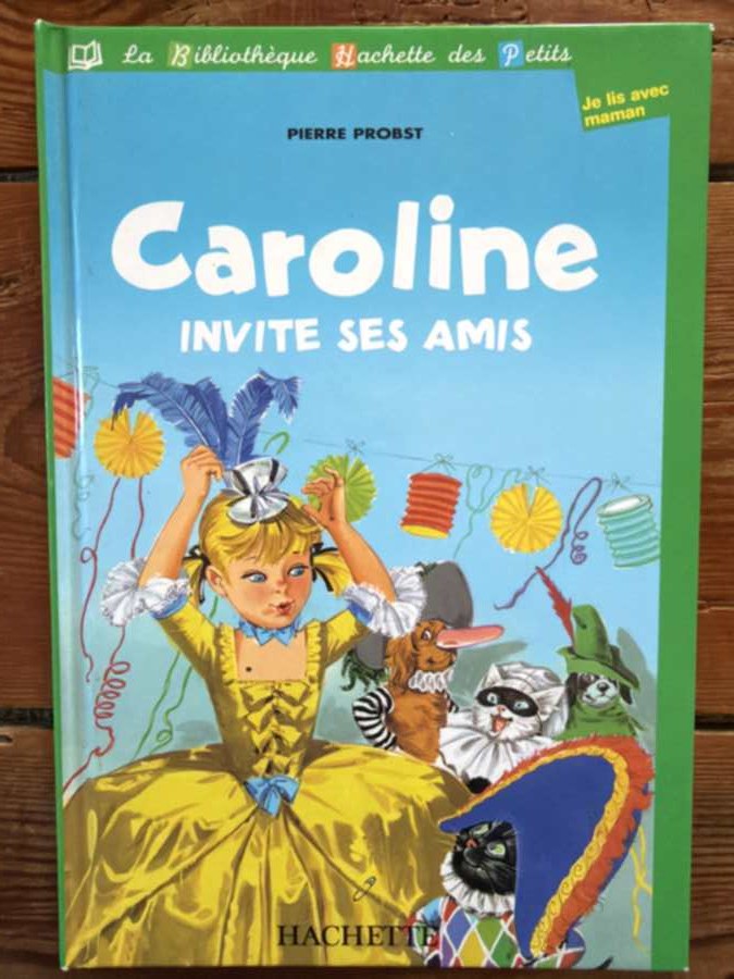 Caroline invite ses amis — album de Pierre Probst