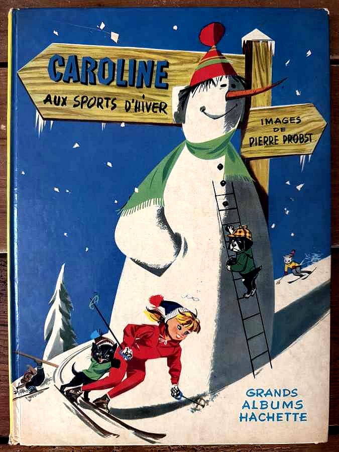 Caroline aux sports d'hiver — Pierre Probst