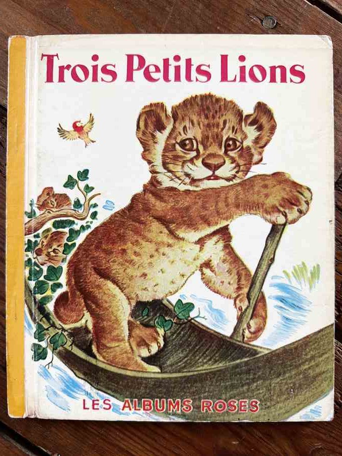 Les albums roses - Trois petits lions — Pierre Probst