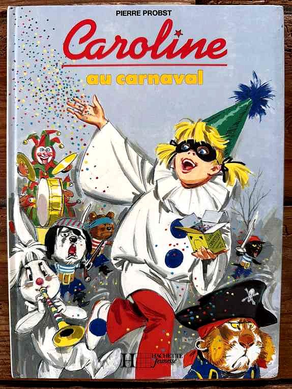 Caroline au carnaval — Pierre Probst
