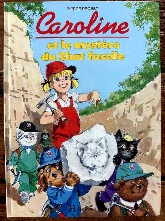 Caroline et le mystère du chat fossile — Pierre Probst