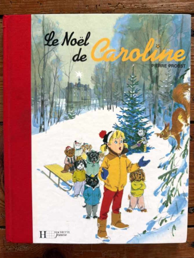 Le Noël de Caroline — album de Pierre Probst