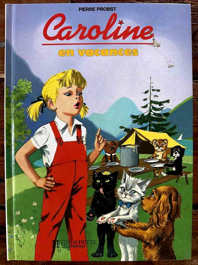 Caroline en vacances — Pierre Probst